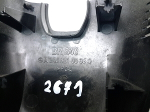 Mercedes Benz B-Class 246 (2011–2017) Cita salona detaļa A2468210036 - 2